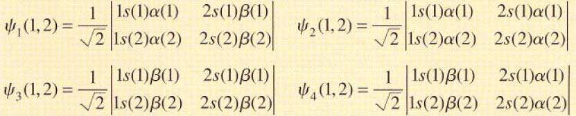 1s(1)β(1) 2 1s(2)β(2) 2s(1)β(1) 2s(2)β(2)
