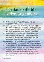 Worten, die mir den Weg weisen, mit einem freundlichen Blick, der mein Herz öffnet Anselm Grün Aquarell: Bernadette Höcke DK: Best.-Nr.