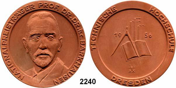 .2....Prägefrisch 30,- 2240 3144 Dresden, Braune Medaille 1956 (108 mm/ Gipsform). Technische Hochschule - Prof. Dr. Dr. h. c.