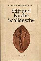 ): Stift und Kirche Schildesche 939-1810, 1989 Pieper, Paul: Der Altar von Schildesche, )1981 (vergriffen Pfarrer Hans-Jürgen
