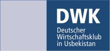Interessenvertretung der deutschen Wirtschaft in Usbekistan Deutscher Wirtschaftsklub in Usbekistan Gründung: 1999