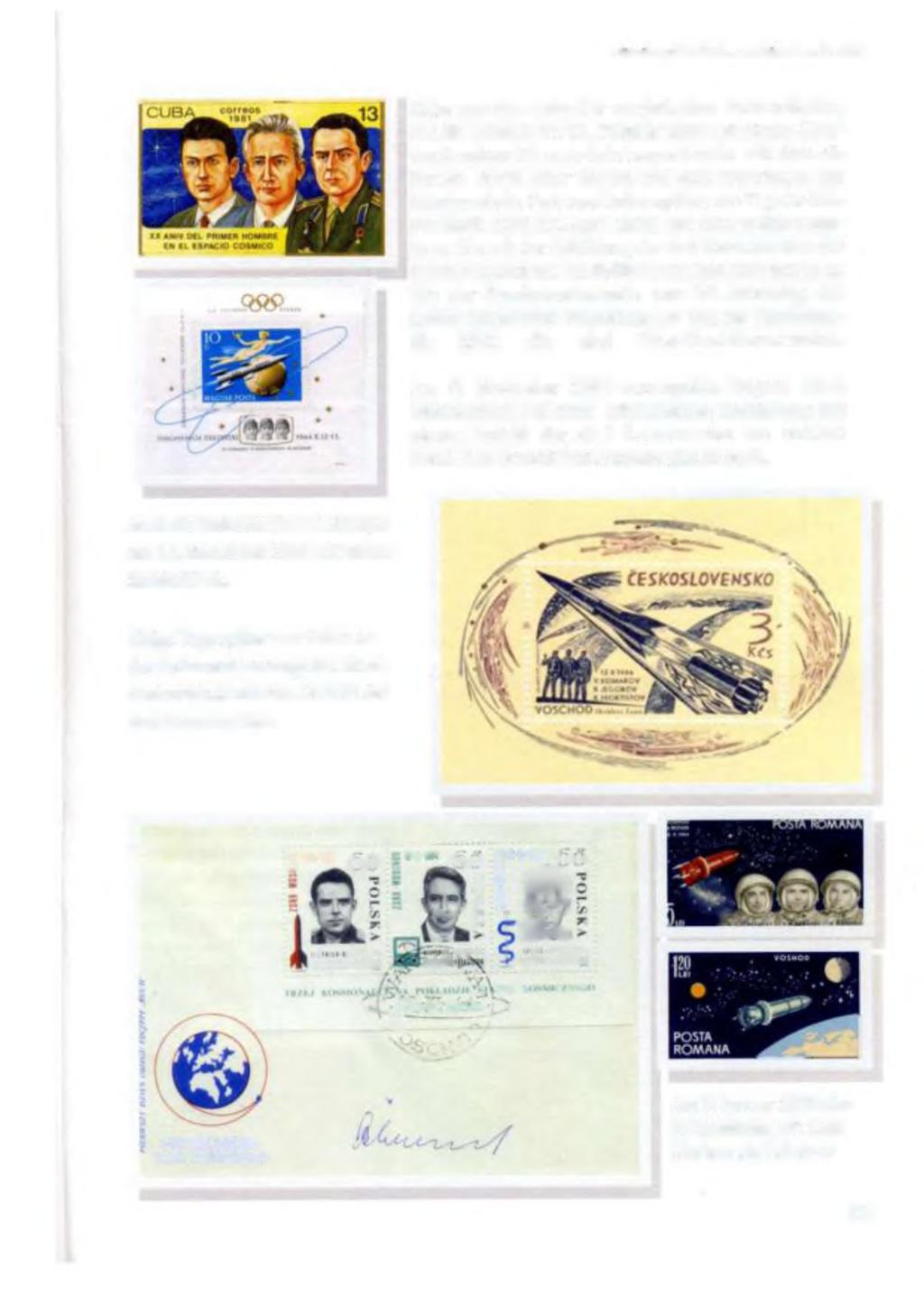 Mitteilungsblatt Weltraum Philatelie e. V. 256 Kuba war das erste der sowjetischen Partnerländer, das die Mission am 17.