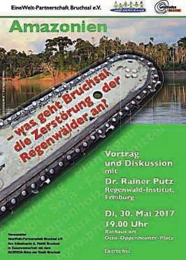 Mai 2017 ein, Alternativen zur Regenwald-Nutzung kennenzulernen. Im Rathaus am Otto Oppenheimer-Platz beginnt um 19.00 Uhr der Bildvortrag mit Dr. Rainer Putz vom Regenwald-Institut aus Freiburg.