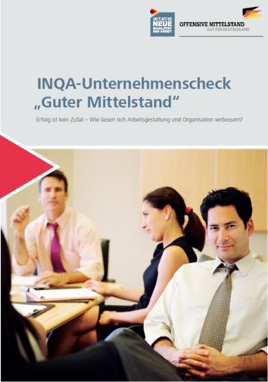 2. Verbindung Unternehmens- mit dem Personalcheck INQA-Unternehmenscheck als integrierte Gesamtsicht Vertiefende Instrumente zu einzelnen