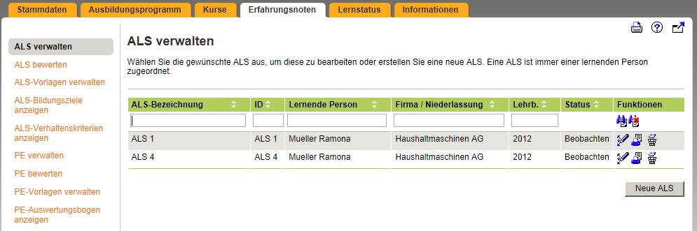 ALS-Bericht drucken Klicken Sie bei der entsprechenden ALS auf das Symbol.
