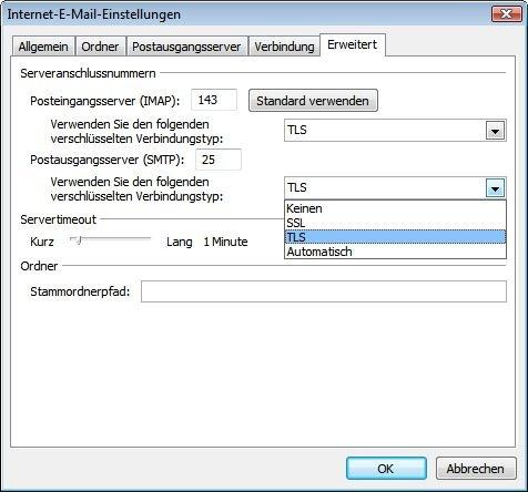 Reiter "Erweitert" beim "Verbindungstyp:" den Eintrag "TLS"