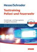 Polizei und Feuerwehr Felix Segger/Werner Zurowetz: Training TMS