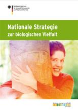 Aktuelle Strategien und Initiativen auf Bundesebene Nationale Strategie zur biologischen Vielfalt (2007) Vision für urbane