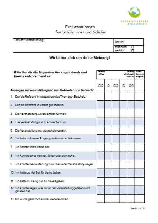 Der Fragebogen für SuS Insgesamt sechs Frageblöcke 1. Kontext (Schulform, Klassenstufe usw.) 2.