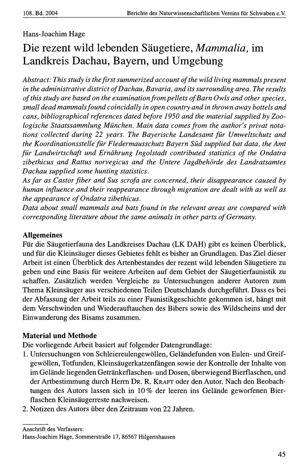 108. Bd. 2004 Naturwissenschaftlicher Verein Berichte für Schwaben, des Naturwissenschaftlichen download unter www.biologiezentrum.at Vereins für Schwaben e.v.