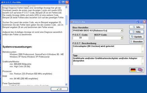 . Alle Codes werden in Deutsch angezeigt alle geläufigen Bios-Typen (Fehlercodes) werden schnell und einfach in zwei Sprachen angezeigt.