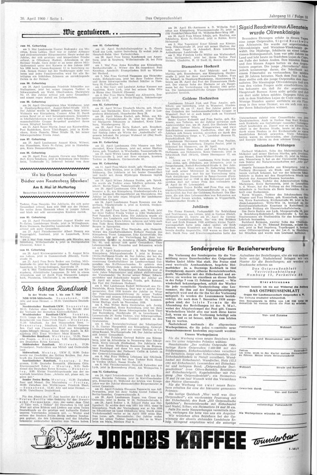 30. April 1960 / Seite 1 Das Ostpreußenblatt Jahrgang 11 / Folge 18 zum 94. Geburtstag am 3. Mai Landsmann Gustav Rodowsky aus Moritten, Kreis Labiau.