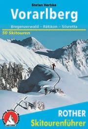 Der Bücherwurm stellt vor Stefan Herbke, Vorarlberg, Bregenzerwald Rätikon Silvretta, 50 Skitouren Rother Skitourenführer 4.