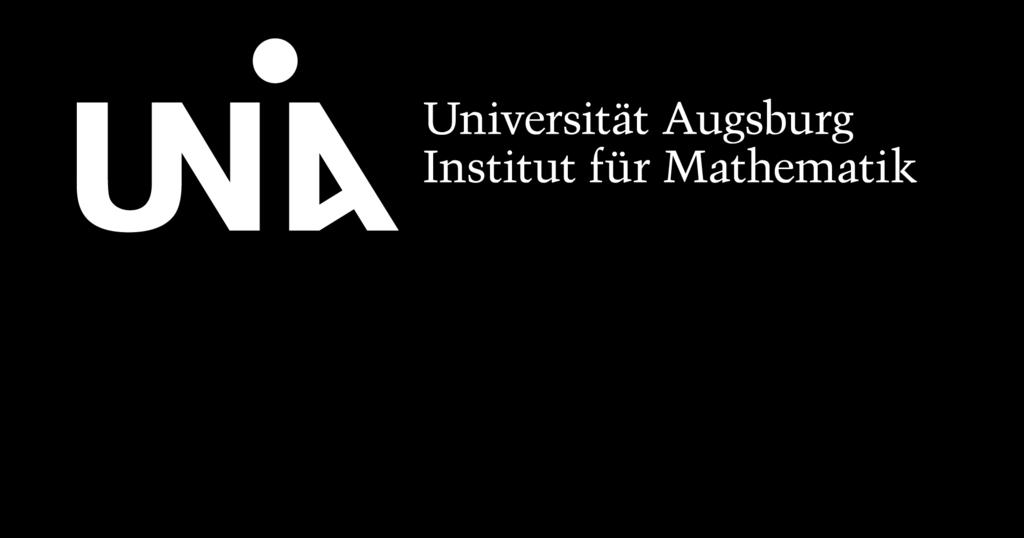 Mathematik Universität Augsburg 9. Elgersburg Workshop 5.