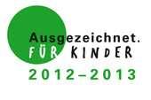 September 2009. 2012-2013. -Ausgezeichnet. Für Kinder. Gütesiegel der GKinD.