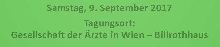 September 2017 Tagungsort: Gesellschaft