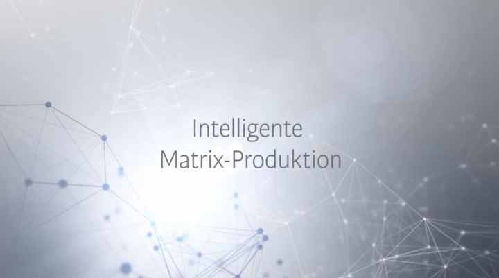 _Matrix Produktion Die