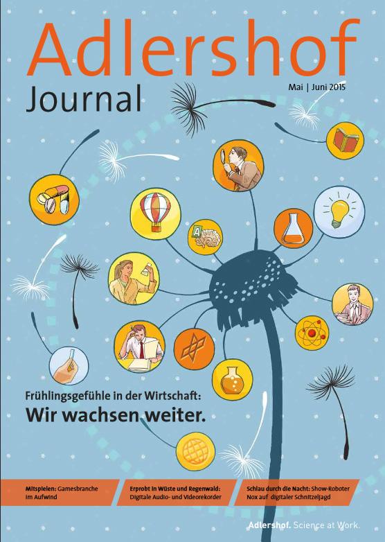 mediadaten Adlershof print Adlershof Journal // Übersicht Auflage: 3.000 Exemplare (hohe Anzahl Mehrfachleser) Netzfassung/Flip Book Verteiler: 1.