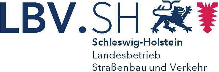 Schleswig-Holstein Der echte Norden Landesbetrieb Straßenbau und Verkehr S-H Postfach 7107, 24171 Kiel Betriebssitz Rundverfügung Straßenbau Schleswig-Holstein Nr.