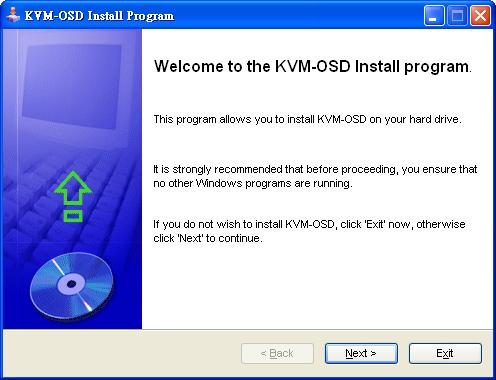 5 Installation der OSD-Software unter Windows Legen Sie bitte die mitgelieferte CD in Ihr CD-ROM-Laufwerk ein.