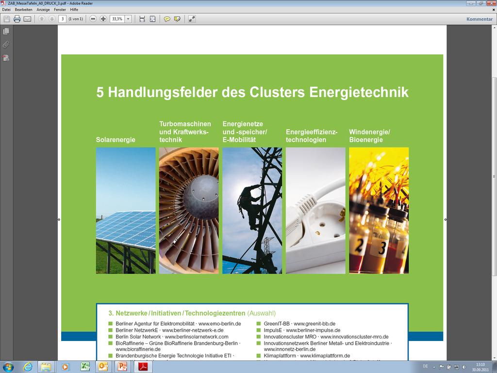 Regionale Vernetzung: Cluster Energietechnik Berlin-Brandenburg Handlungsfelder umfassen auch zentrale
