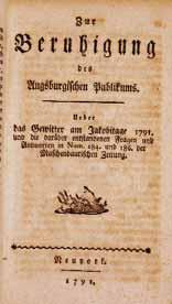 Juli 1791, entlud sich über der Augsburger Innenstadt ein besonders heftiges und zählebiges Gewitter.
