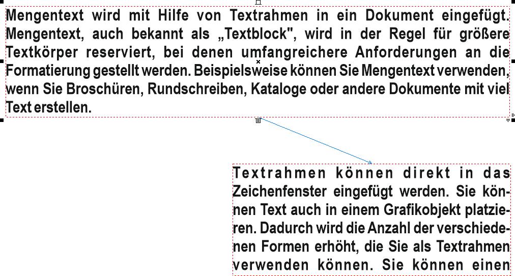 Textbearbeitung in CorelDRAW Seite 44 von 57 Der nicht sichtbare Text, der im vorherigen Textrahmen zu viel war, wird nun in diesen neuen Textrahmen übernommen.