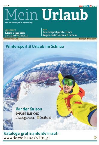 Vorteil für Sie: Großformatige Advertorials zum kleinen Preis Im November veröffentlicht die FUNKE Mediengruppe die Ausgabe Mein Urlaub in NRW und in Norddeutschland.