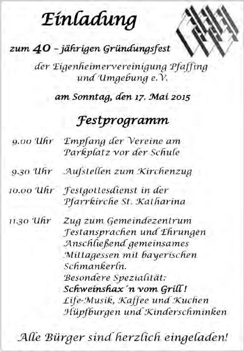 Dorffest 2015 entfällt! Im Jahreskalender der Gemeinde Pfaffing wurde für den Samstag, 27. Juni 2015, ein Dorffest des SV Forsting-Pfaffing e.v. aangekündigt.