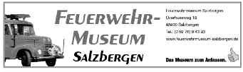 de www.feuerwehrmuseum-salzbergen.de Eintrittspreise: W i r f r e u e n u n s a u f I h r e n B e s u c h!
