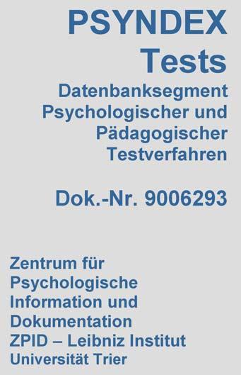 PSYNDEX Tests. Datenbanksegment Psychologischer und Pädagogischer Testverfahren 2010, Dok.-Nr.