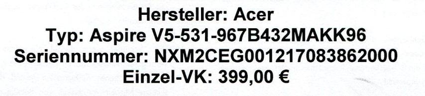 Acer Computer GmbH Kornkamp 4 22926 Ahrensburg Germany Tel.: 04102-488-0 Fax.: 04102-488-527 E-Mail. acer@interface-pr.de E-Mail. presse@acer-euro.com Betreff: Laptop Typ ACER V5-531-967B432MAKK96 30.