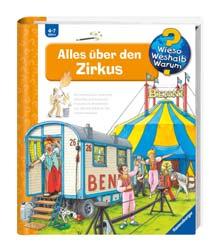 2. Sachbücher Alles über den Zirkus [Ill. und Text: Peter Nieländer] Ravensburger Buch-Verl. 14 Seiten Erschienen: 2008 Ab 04 Jahre 1.