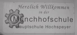 Die Münchhofschule liegt auf einer Anhöhe im Süden der Verbandsgemeinde Hochspeyer.