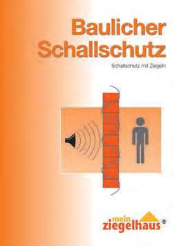 Die aktuelle Broschüre Baulicher Schallschutz Schallschutz mit Ziegeln Sie auf www.zwk.de unter Downloads als PDF-Datei.