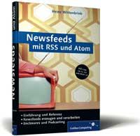 Literatur Heinz Wittenbrink : Newsfeeds mit RSS und Atom. Galileo Computing. 2005 http://www.rssboard.org/rss specification http://de.wikipedia.org/wiki/rss http://www.w3schools.