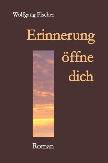 16 Wolfgang Fischer Erinnerung öffne dich ISBN 978-3-86785-210-4, Pb.