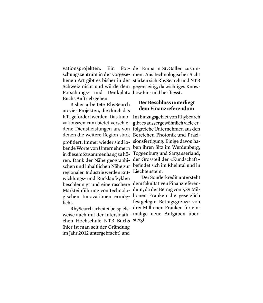 Bericht Seite: 4/7 Werdenberger & Obertoggenburger 9470 Buchs SG 081/ 750 02 01 www.wundo.ch Medienart: Print Auflage: 7'604 Erscheinungsweise: 6x wöchentlich Themen-Nr.: 375.