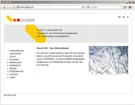 www.glassx.ch Besuchen Sie unsere Website. Schauen Sie sich in Ruhe unsere Referenzliste an, und sehen Sie, wie neben der Funktionalität die Ästhetik ebenso überzeugt.