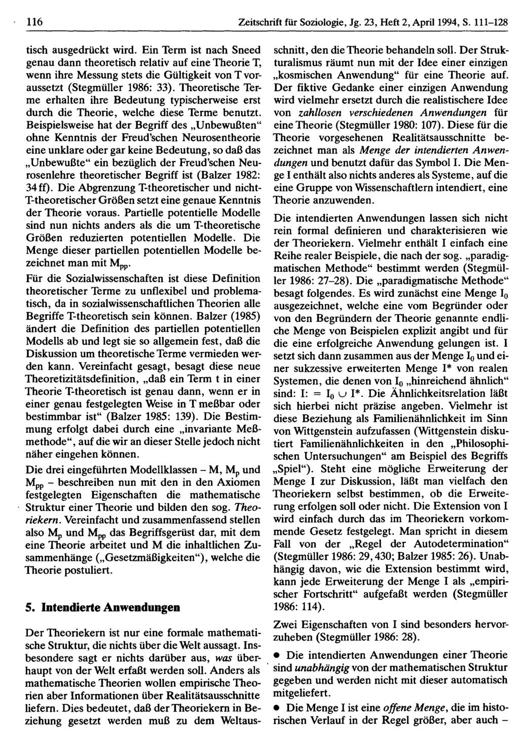116 Zeitschrift für Soziologie, Jg. 23, Heft 2, April 1994, S. 111-128 tisch ausgedrückt wird.