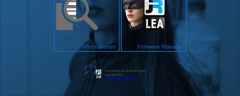 Doppelklicken Sie das JR-LEA Firmware Manager Icon auf Ihrem Desktop. 2. Das Startmenü wird angezeigt.