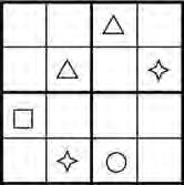 darf in das Sudoku- Gitter nur so eingezeichnet werden, dass in jeder Zeile (horizontal), in jeder Spalte (vertikal) und in jedem dick umrandeten Block nur einmal Dreieck, Kreis, Quadrat und Stern