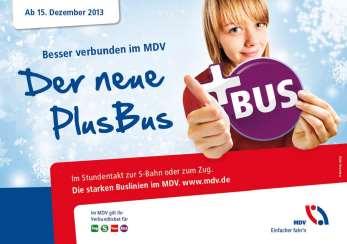 4. Vermarktungskampagne PlusBus 2013 15 Aufmerksamkeit und Information: Maßnahmenmix
