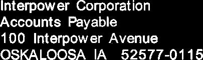 Issuer's name and address: Product: lnterpower Corporation Accounts Payable 100 lnterpower Avenue OSKALOOSA la 52577-0115 Fuse-holder for miniature cartridge fuse-link Type designation: The