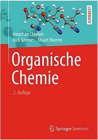 Vorlesung Organische Chemie 1 Weitere Literaturempfehlungen: N. E.