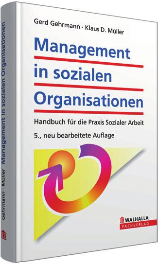 management in sozialen organisationen Handbuch für die praxis Sozialer arbeit Gerd Gehrmann, Klaus D.