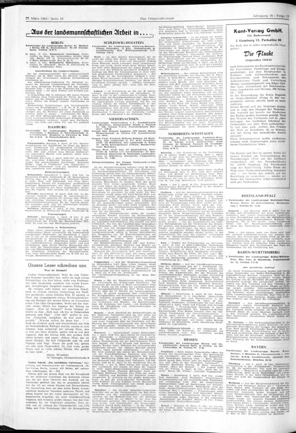 27. März 1965 / Seite 16 Das Ostprpi.iReiibl.iit Jahrgang 16 / Folge 13 3UÖ Oer: lanösmannfrfjoftlirfjcn M t i t i n,.. BERLIN Vorsitzender der Landesgruppe Berlin: l)r Matthee.