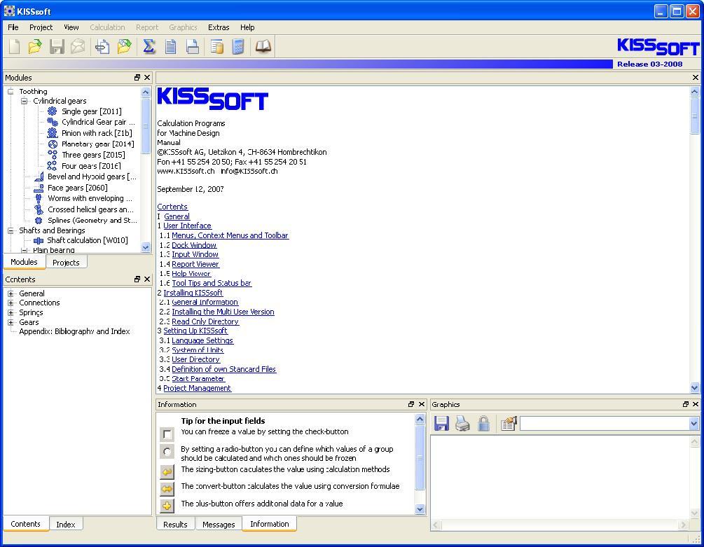 Start/Programme/KISSsoft 10-2008/KISSsoft gestartet. Es erscheint die folgende KISSsoft Benutzeroberfläche: 1.2 Auswahl der Berechnung Abbildung 1.