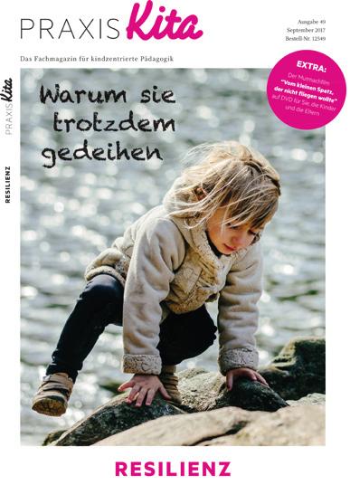 Das magazin Das Magazin praxis kita Das Fachmagazin für kindzentrierte Pädagogik stellt konsequent das Kind und seine Bedürfnisse in den Mittelpunkt.