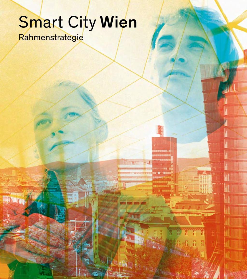 Das Leitziel 2050 der Smart City Wien: